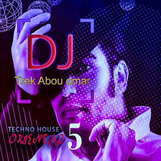 Techno House Oriental 5