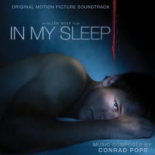 In My Sleep (Original Motion Picture Soundtrack)