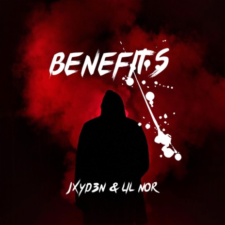 Benefits ft. Lil Nor | Boomplay Music