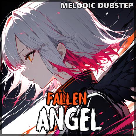 FALLEN ANGEL | Boomplay Music