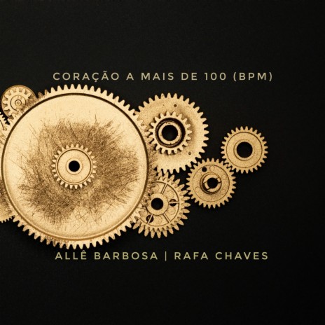 Coração a Mais de 100 (Bpm) ft. Rafa Chaves | Boomplay Music