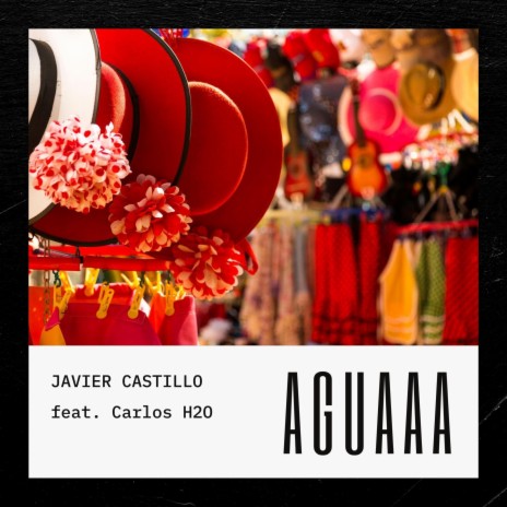 Aguaaa ft. CarlosH2O | Boomplay Music