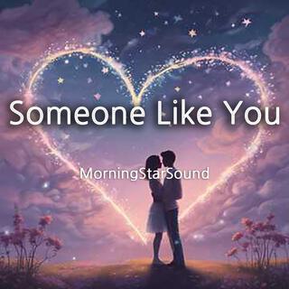 Someone Like You