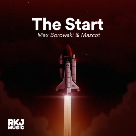 The Start ft. Mazcot | Boomplay Music