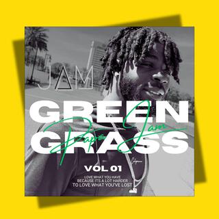 Green Grass lyrics | Boomplay Music