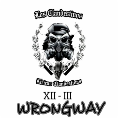 Wrongway | Boomplay Music