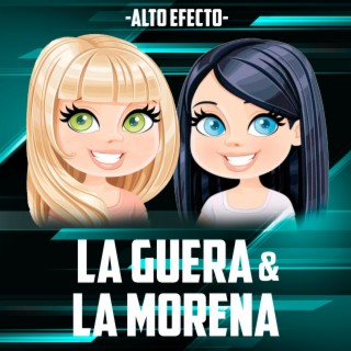 La Güera y la Morena