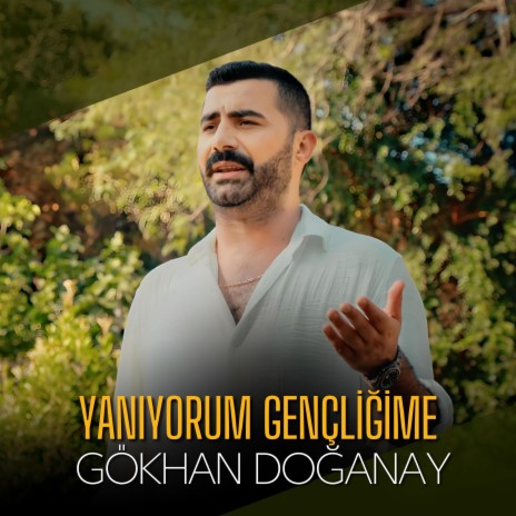 Yanıyorum Gençliğime | Boomplay Music