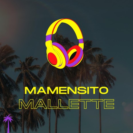 MALLETTE | Boomplay Music