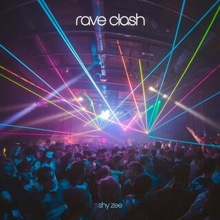 rave clash