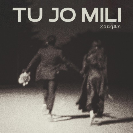 Tu Jo Mili | Boomplay Music