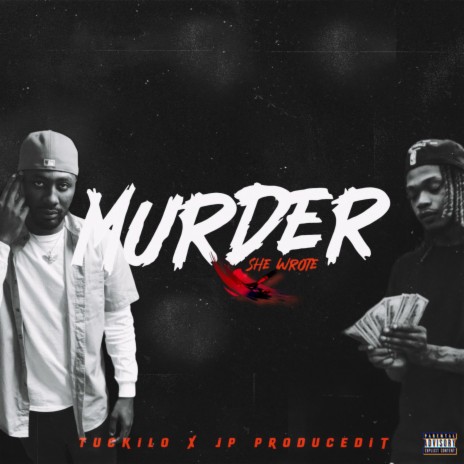 Murder She Wrote ft. JP ProducedIt | Boomplay Music