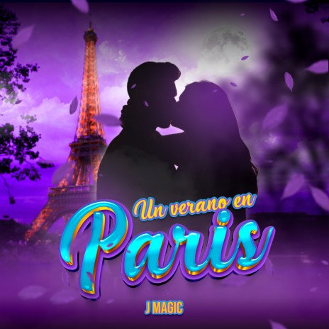 Un Verano en Paris | Boomplay Music