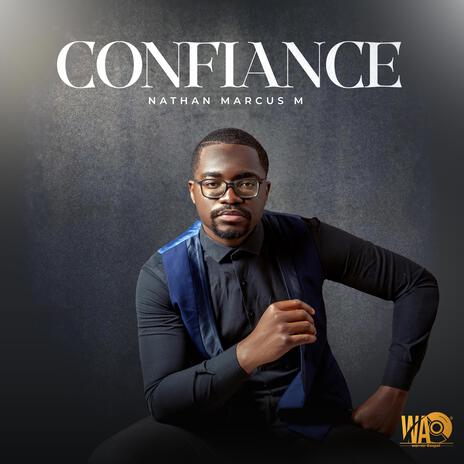 Confiance | Boomplay Music