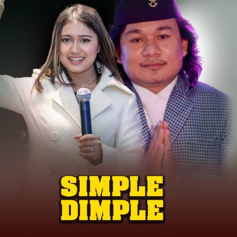 Simple Dimple ft. Rajesh Kunwar & Rachana Rimal | Boomplay Music