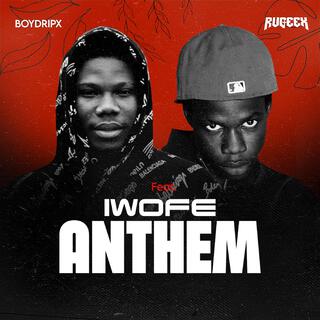 IWOFE ANTHEM