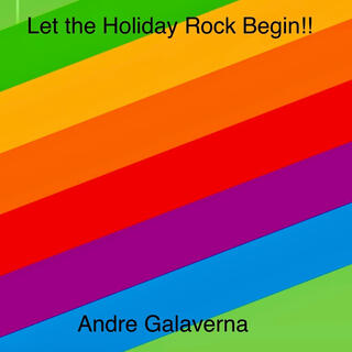 Let The Holiday Rock Begin (Deluxe Edition)