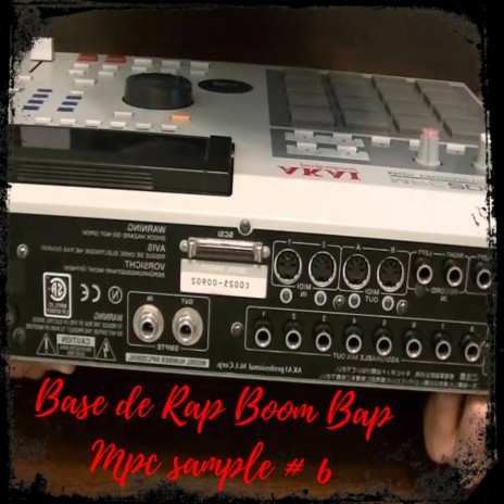 Base de Rap Boom Bap Mpc Sample # 6 | Boomplay Music