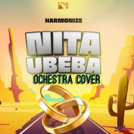 Harmonize-Nitaubeba (Ochestra Cover) ft. Harmonize | Boomplay Music
