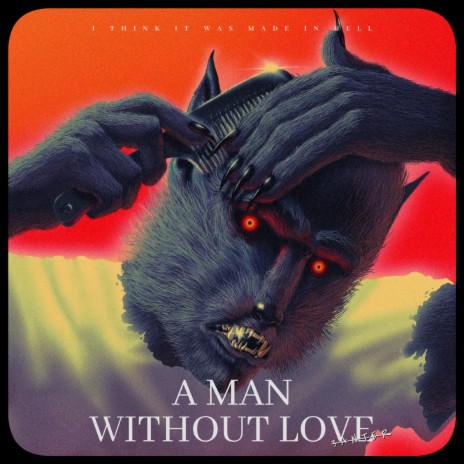 A Man Without Love | Boomplay Music