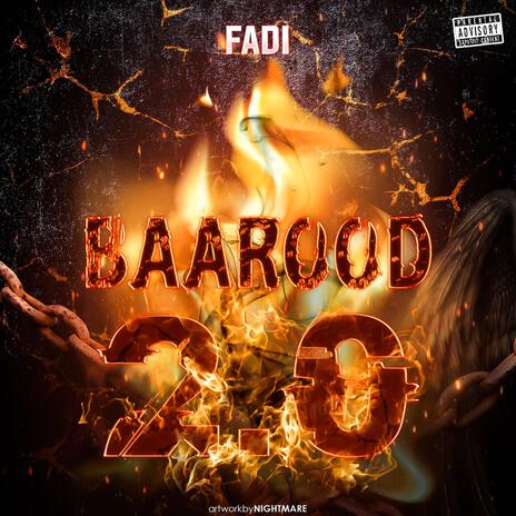 Barood 2.0 | Boomplay Music