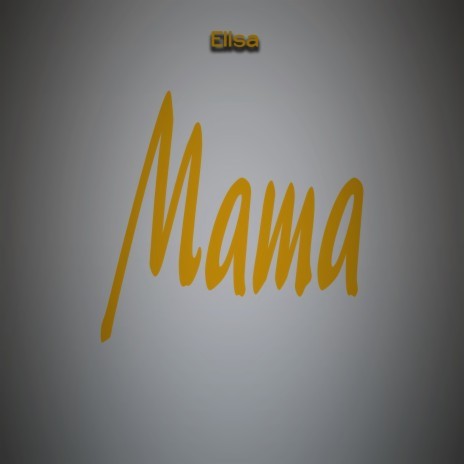 Mama | Boomplay Music