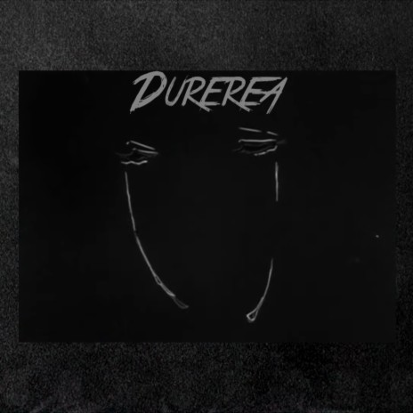 Durerea | Boomplay Music