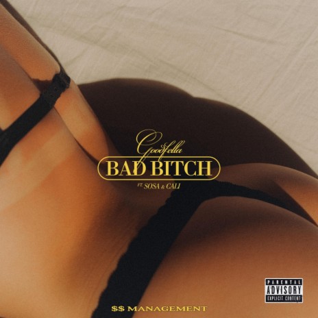 Bad Bitch (feat. Sosa & Cali) | Boomplay Music