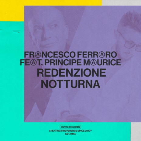 Redenzione Notturna ft. Principe Maurice | Boomplay Music