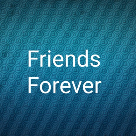 Friends Forever ft. Jitesh Mishra & Monika Goyal | Boomplay Music