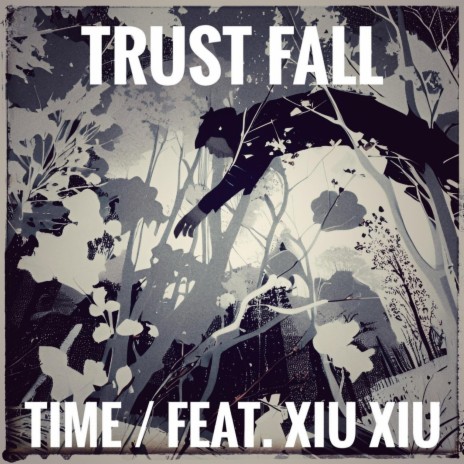 Trust Fall ft. Xiu Xiu & Avant Horizon Sound | Boomplay Music