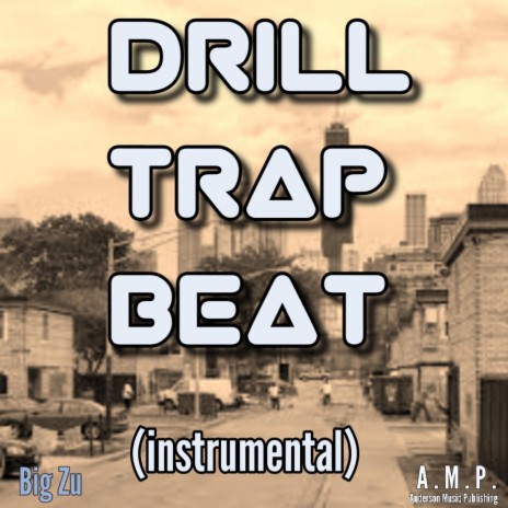 Drill Trap Beat (instrumental) | Boomplay Music