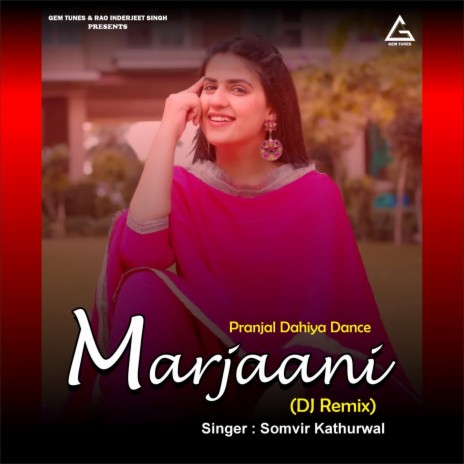 Marjaani (Remix) ft. Pranjal Dahiya & Vishal Sharma | Boomplay Music