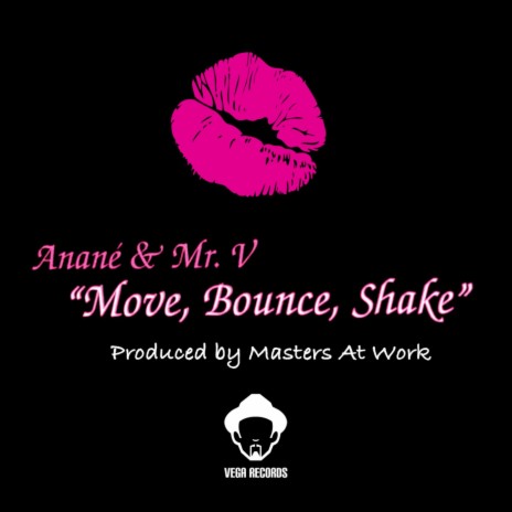 Move, Bounce, Shake (Bonus Beats) ft. Anane | Boomplay Music