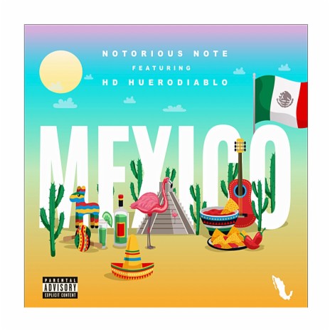 Mexico ft. HUERODIABLO | Boomplay Music