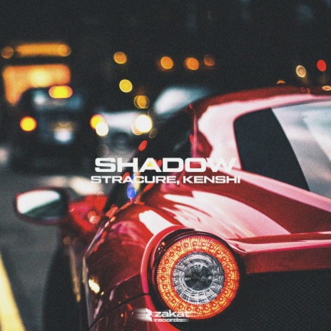 SHADOW ft. KENSHI | Boomplay Music