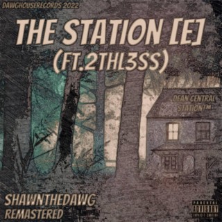The Station (Remastered Version)