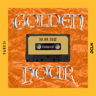 Golden Hour ft. dcln lyrics | Boomplay Music
