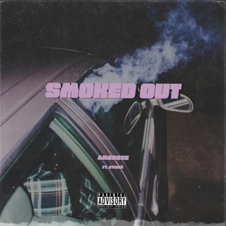 Smoked Out ft. AYARÉ | Boomplay Music