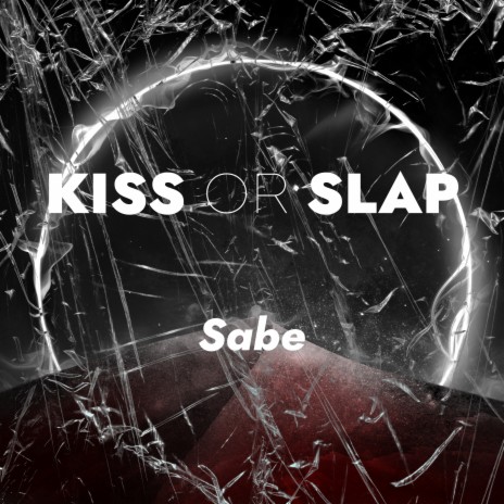 Kiss or Slap | Boomplay Music