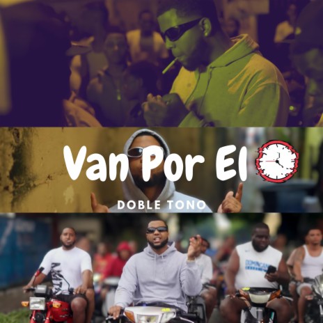 Van Por El (Doble Tono) ft. Jezzy | Boomplay Music