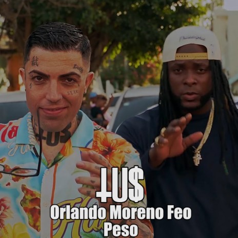 Peso ft. Orlando Moreno Feo | Boomplay Music