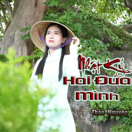 Nhật Ký Hai Đứa Mình | Boomplay Music