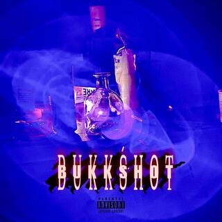 BUKKSHOT (FTO)