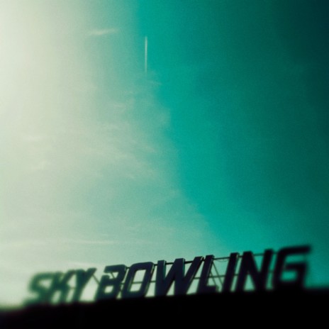 Sky Bowling | Boomplay Music