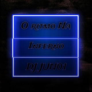 O Ritmo Na Inferno