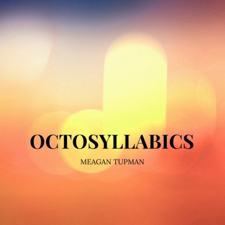 Octosyllabics