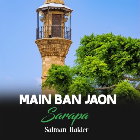 Main Ban Jaon Sarapa | Boomplay Music