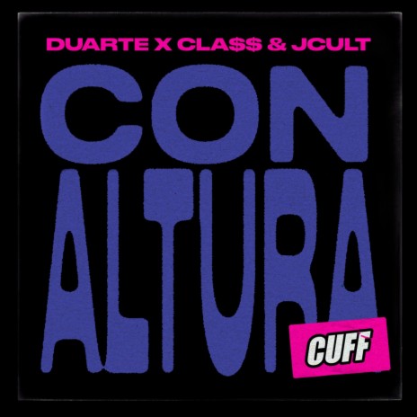 Con Altura ft. Cla$$ & JCult