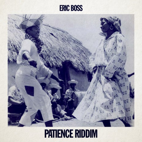 Patience Riddim (2019) | Boomplay Music